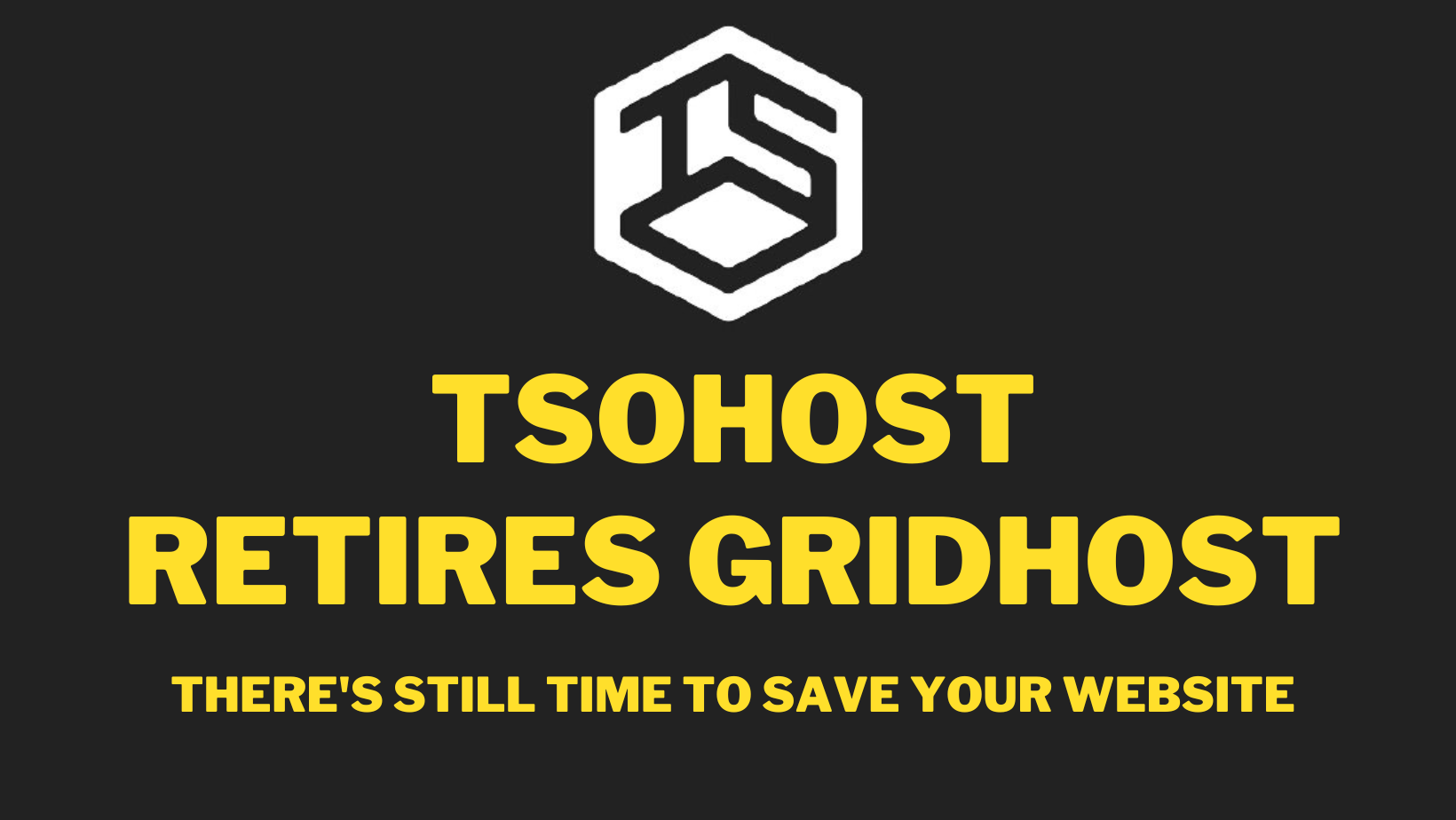 TSOHost Retires GridHost – Migrate Today!